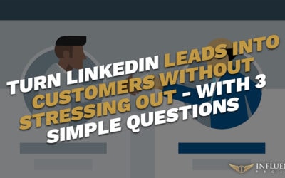 The 3 C’s that turn LinkedIn Leads into Customers (without the smarmy sales tactics)
