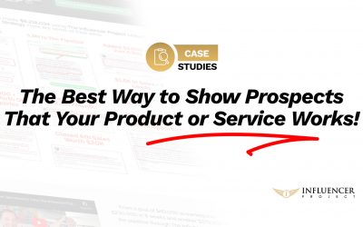Case Studies: The Best Way to Show Prospects That Your Product or Service Works!