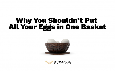 Why You Shouldn’t Put All Your Eggs In One Basket